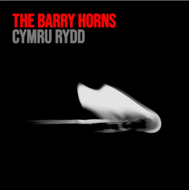 The Barry Horns Cymru Rydd
